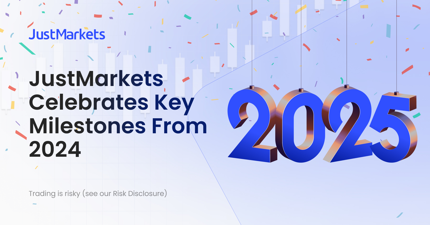 JustMarkets celebrates 2024